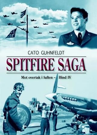 Spitfire saga - bind IV : mot overtak i luften