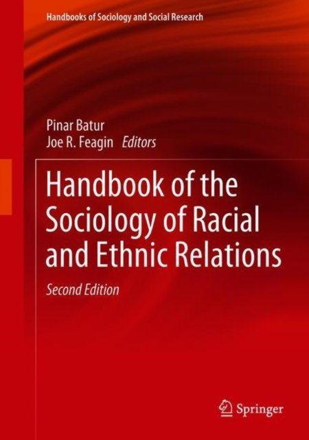Handbook of the Sociology of Racial and Ethnic Relations