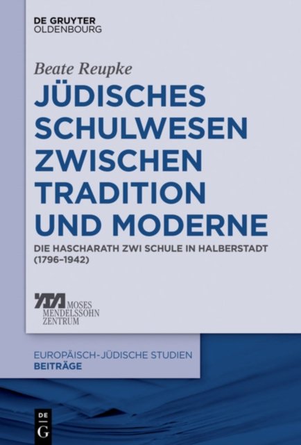 Judisches Schulwesen zwischen Tradition und Moderne