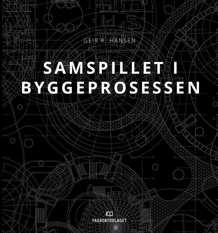 Samspillet i byggeprosessen