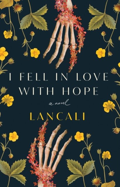 I Fell in Love With Hope