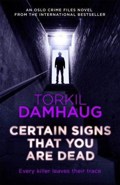 Certain Signs That You Are Dead