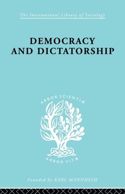 Democracy and Dictatorship