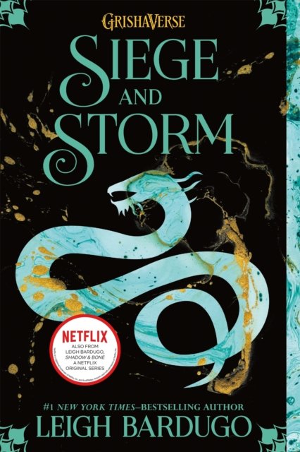 The Siege and Storm
