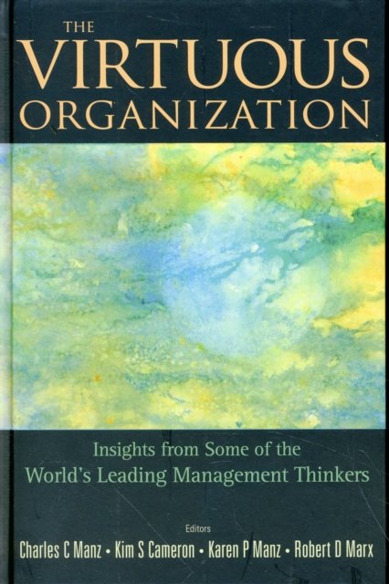 The Virtuous Organization