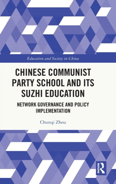 Chinese Communist Party School and its Suzhi Education