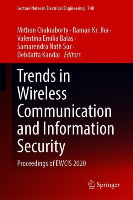 Trends in Wireless Communication and Information Security