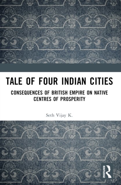 Tale Of Four Indian Cities