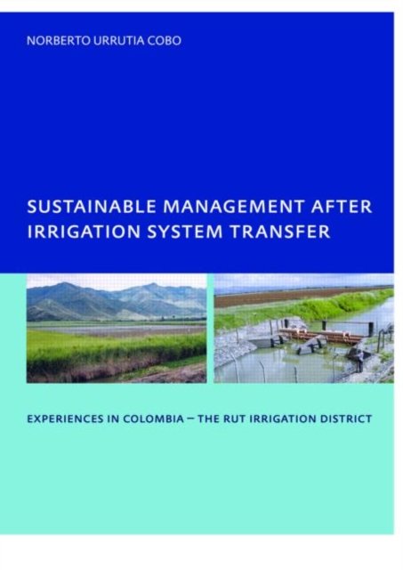 Sustainable Management After Irrigation System Transfer