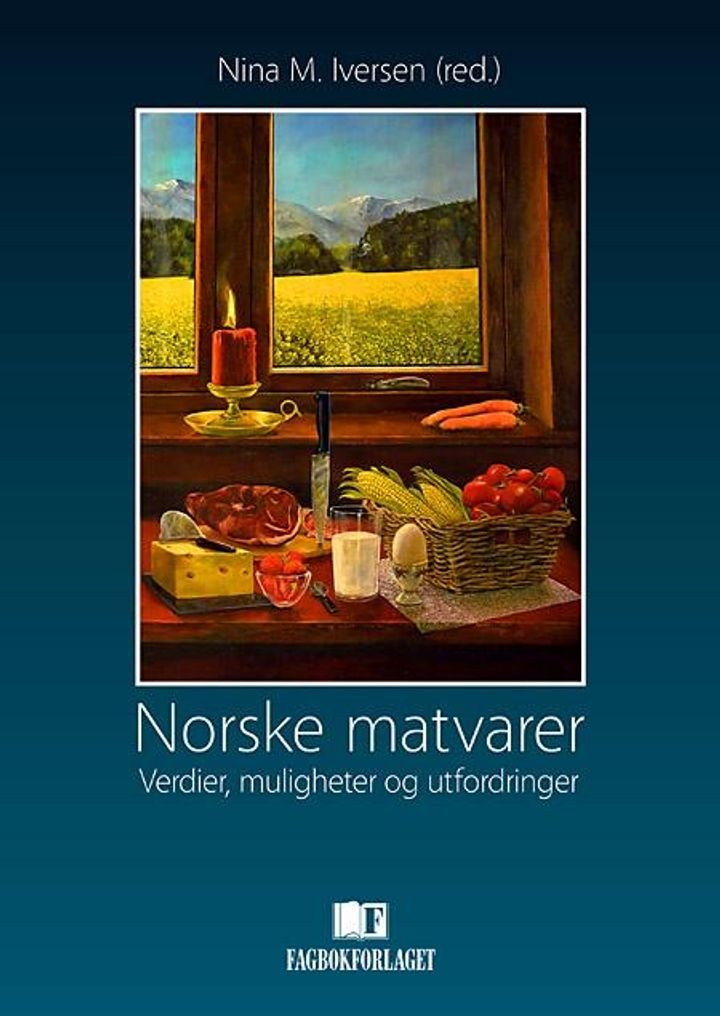 Norske matvarer - verdier, muligheter og utfordringer