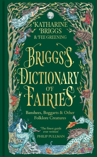 Briggs''s Dictionary of Fairies