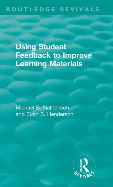 Using Student Feedback to Improve Learning Materials