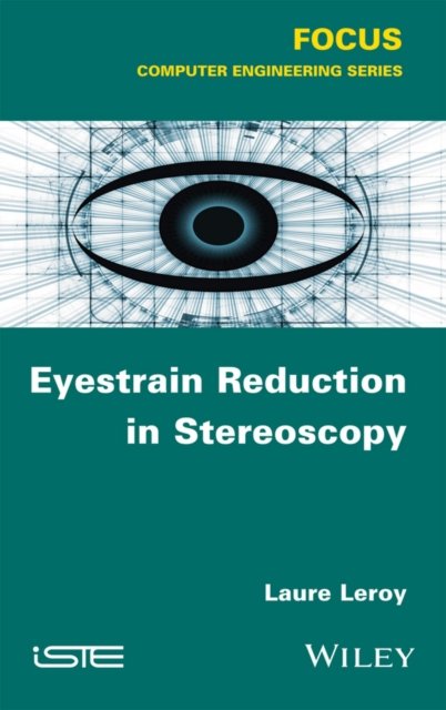 Eyestrain Reduction in Stereoscopic Vision