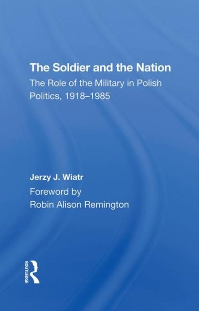 The Soldier And The Nation