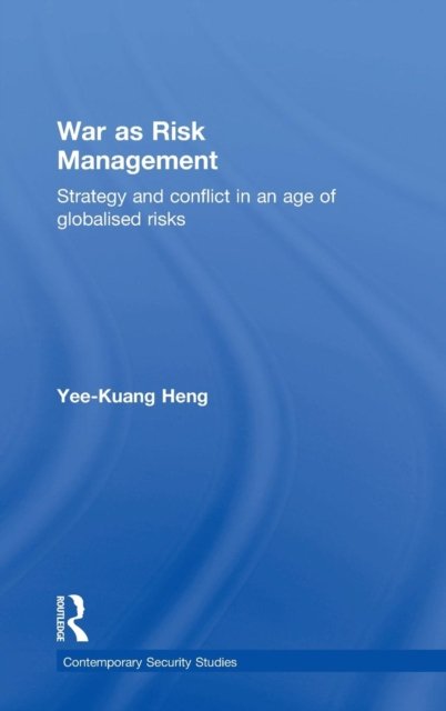 War as Risk Management