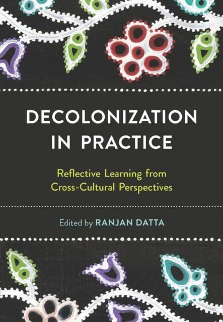 Decolonization  in Practice