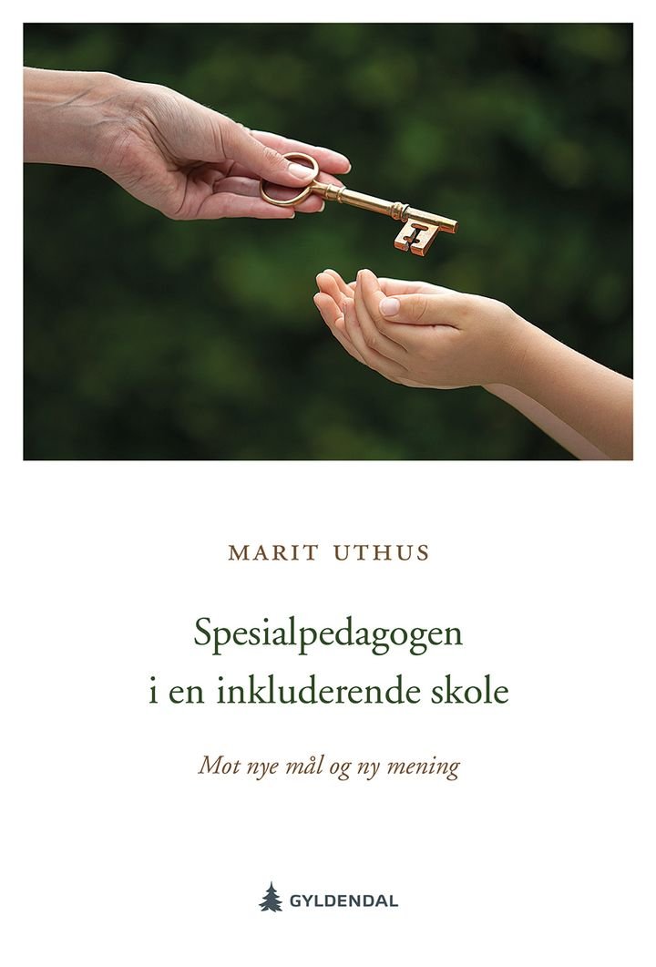 Spesialpedagogen i en inkluderende skole - mot nye mål og ny mening