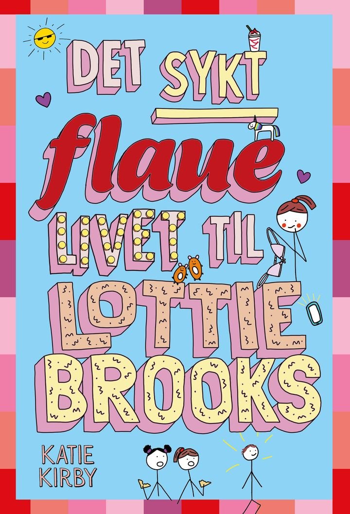 Det sykt flaue livet til Lottie Brooks av Katie Kirby