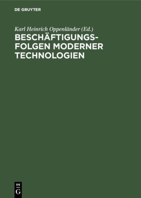 Beschaftigungsfolgen moderner Technologien