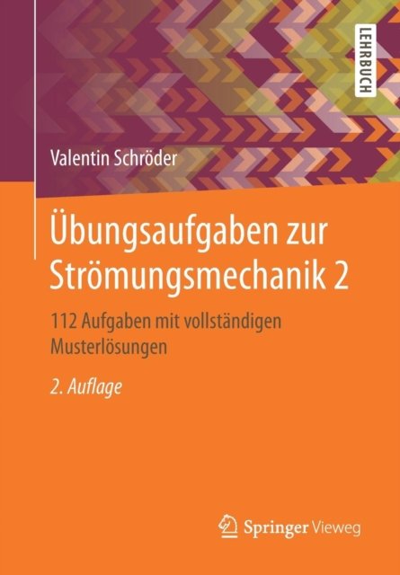 Ubungsaufgaben zur Stromungsmechanik 2