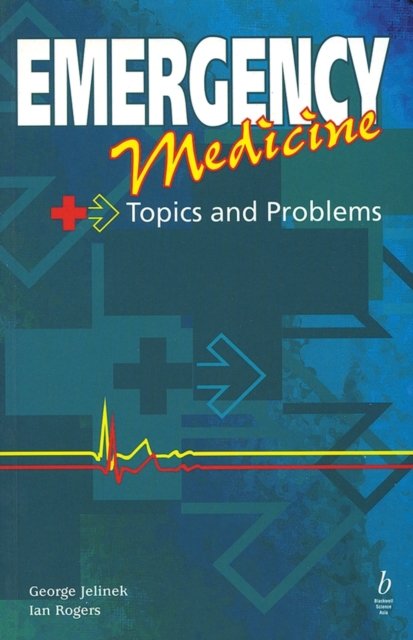 Emergency Medicine–Topics and Problems