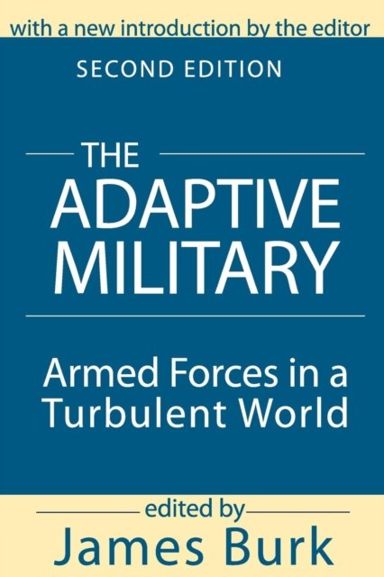 The Adaptive Military
