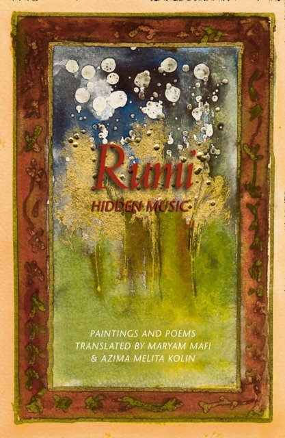 RUMI HIDDEN MUSIC PB