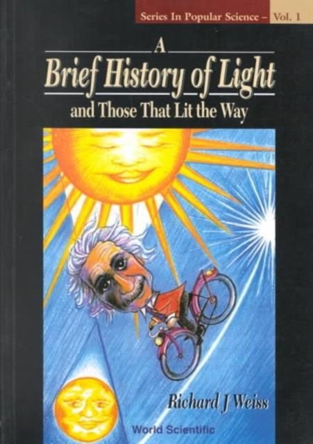 BRIEF HISTORY OF LIGHT & THOSE THAT (V1)