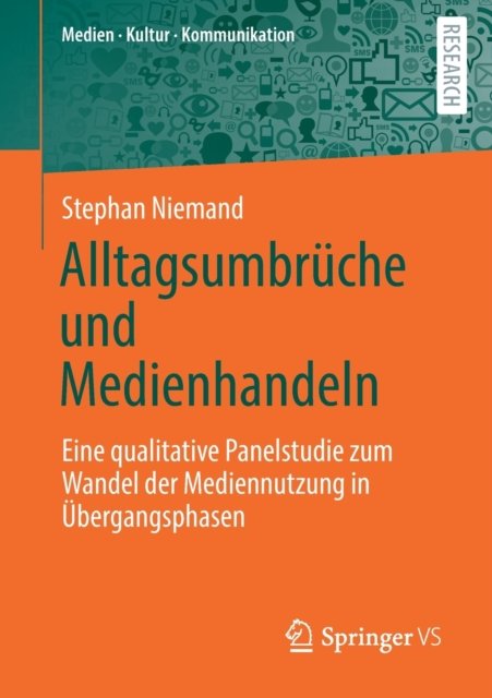Alltagsumbruche und Medienhandeln