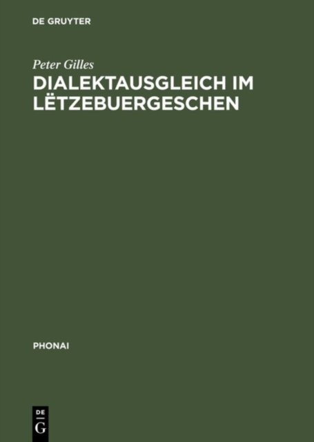 Dialektausgleich im Letzebuergeschen