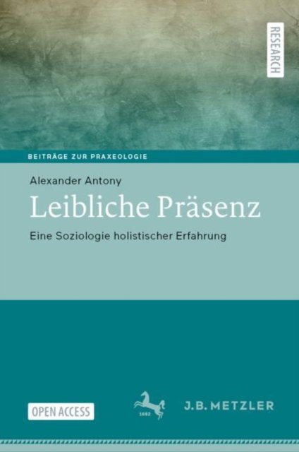 Leibliche Prasenz