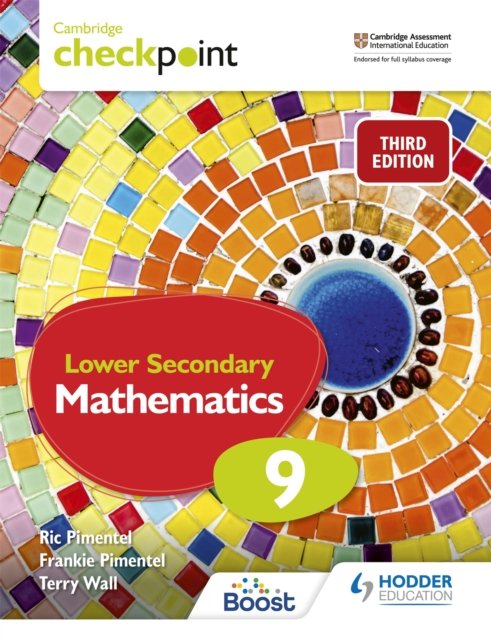 Cambridge Checkpoint Lower Secondary Mathematics Student''s Book 9