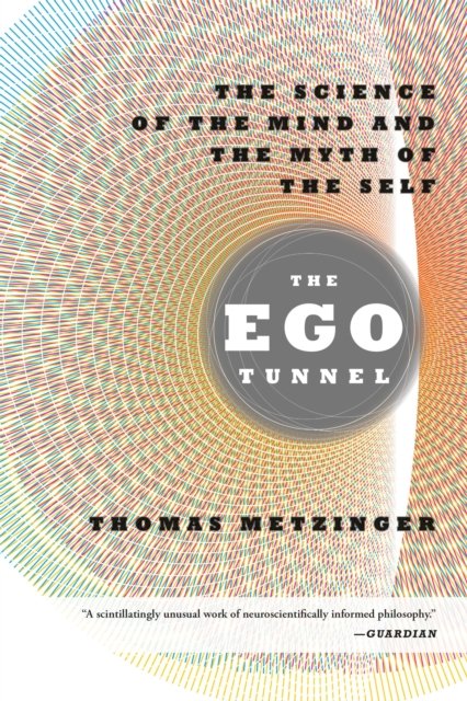 The Ego Tunnel