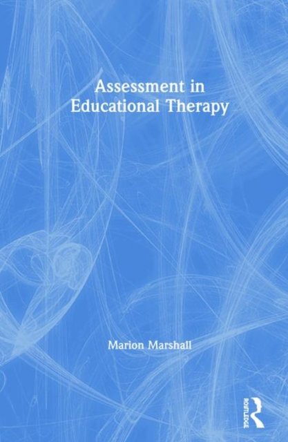 Assessment in Educational Therapy