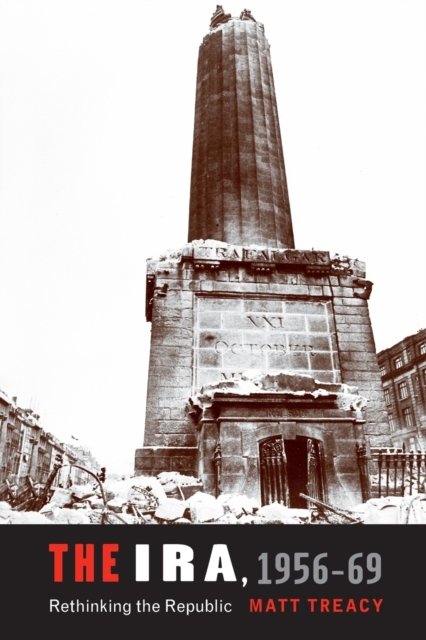 The IRA 1956–69