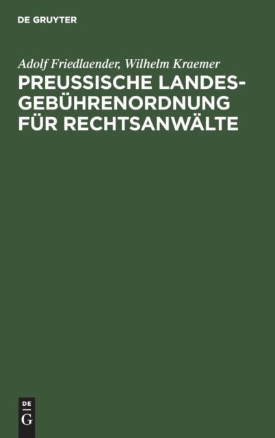 Preußische Landesgebuhrenordnung Fur Rechtsanwalte