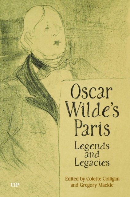 Oscar Wilde''s Paris