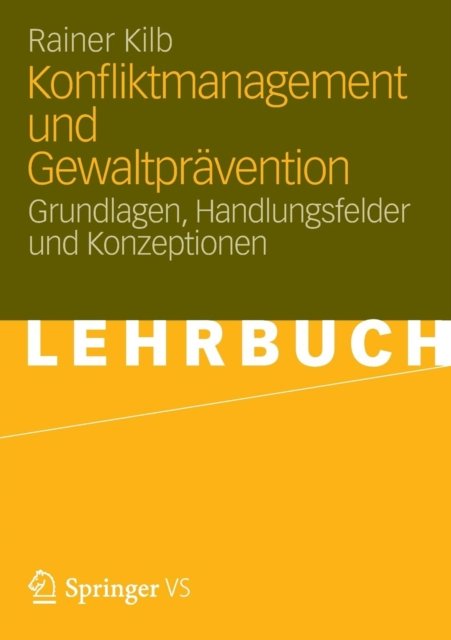 Konfliktmanagement und Gewaltpravention