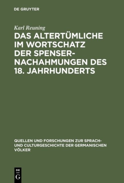 Das Altertumliche im Wortschatz der Spenser-Nachahmungen des 18. Jahrhunderts