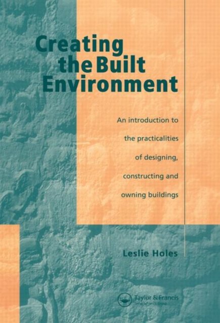 Creating the Built Environment