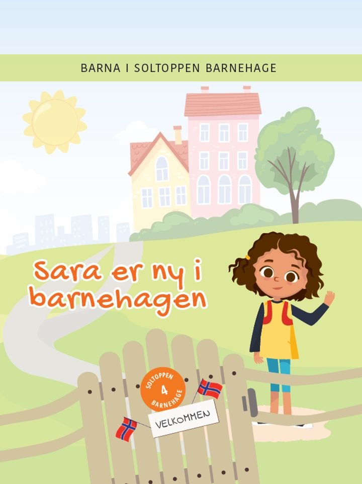 Sara er ny i barnehagen