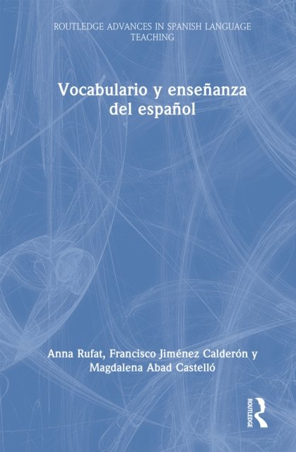 Vocabulario y ensenanza del espanol