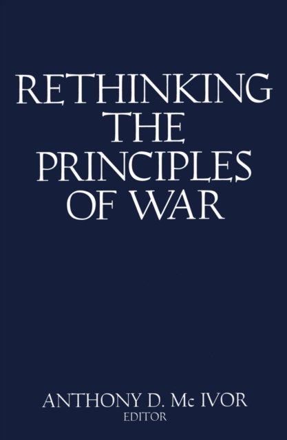 Rethinking the Principles of War
