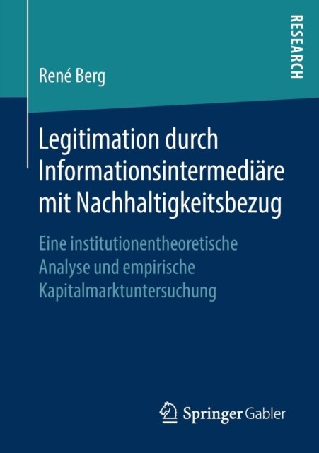 Legitimation durch Informationsintermediare mit Nachhaltigkeitsbezug