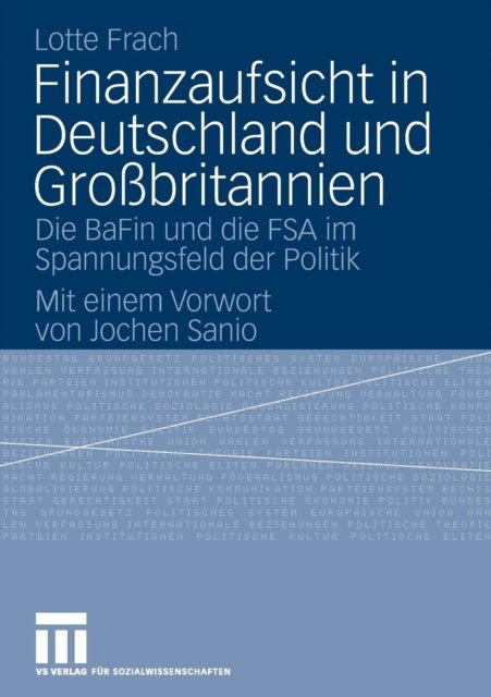 Finanzaufsicht in Deutschland und Großbritannien