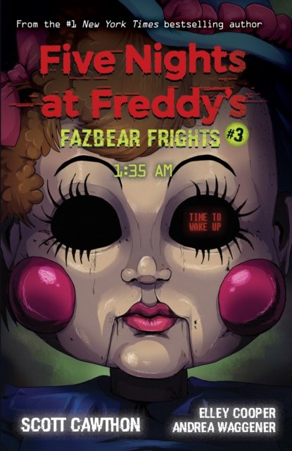 1:35AM: An AFK Book (Five Nights at Freddy''s: Fazbear Frights #3)