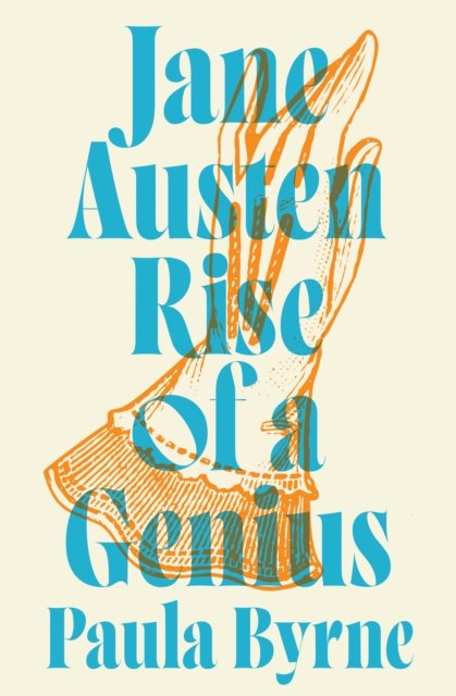 JANE AUSTEN RISE OF GENIUS PB