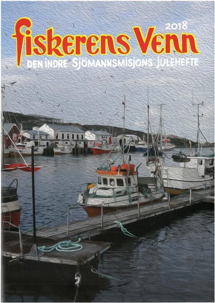 Fiskerens venn - Den indre sjömannsmisjons julehefte 2018