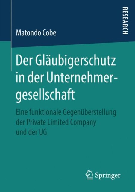 Der Glaubigerschutz in der Unternehmergesellschaft