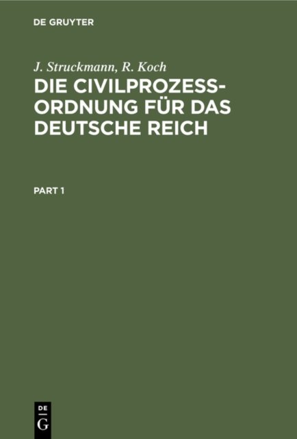 Civilprozeordnung fur das Deutsche Reich